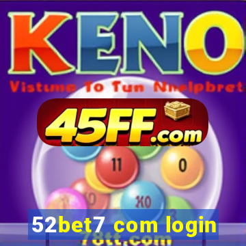 52bet7 com login
